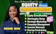 create equity crowdfunding campaign for wefunder startengine investors startups