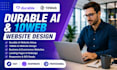 build full stack durable ai website 10web full  website for your business