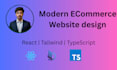 design premium react ecommerce UI with tailwind CSS and typescript