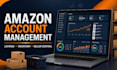 manage and optimize your amazon seller central account