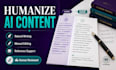 humanize ai content, edit papers, and research credible references