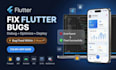 fix flutter bugs and crashes in 2 hours