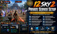 setup and customize your 12sky 2 private server