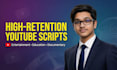 write high retention youtube video scripts