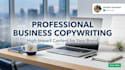 do professional business copywriting and content writing