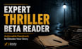 be your expert thriller beta reader and provide a detailed reader report
