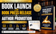 launch your book with author promotion book press release