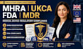 prepare mhra, ukca, fda and mdr compliance documentation