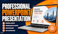 design professional powerpoint  presentation and ppt slides