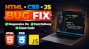 fix HTML CSS javascript bugs and responsive issues