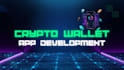 develop crypto wallet app, blockchain wallet and fintech app