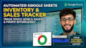 build an automated google sheets inventory and sales tracker