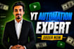 youtube automation expert scriptwriting, video editing, SEO