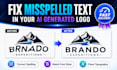 fix misspelled text in your ai generated logo