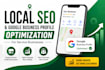 do local SEO and google business profile optimization
