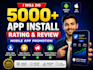 do 5000 app install rating review, mobile app promotion