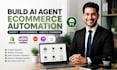 build ai agent ecommerce automation shopify woocommerce agentic commerce