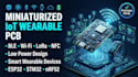 design miniaturized iot wearable pcb with wireless communication
