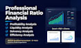 prepare financial statement analysis and ratio analysis