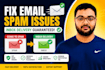 fix email deliverability, spam issues, spf dkim dmarc setup