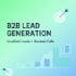 do b2b lead generation and email list building