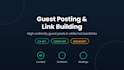 do link building and guest posting