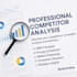provide a detailed competitor analysis for your bussiness