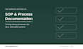 provide sop and process documentation