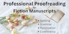 professionally proofread your fiction manuscript