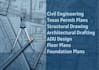 civil and structural drawing floor plan permit plans texas