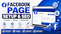 do create, setup and seo optimize a professional facebook