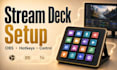 set up stream deck buttons hotkeys and stream automation