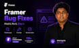 fix any bug on your framer website fast