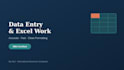 do market research and data entry for your business