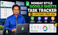 build a monday style google sheets task tracker with lifetime use
