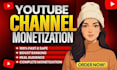 do complete youtube channel monetization requirements