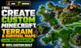 create custom minecraft terrain and survival maps using worldpainter