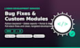 fix odoo bugs and develop custom odoo modules