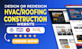 design redesign construction website, roofing website, plumbing website