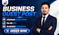publish a business guest post with high da backlinks
