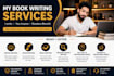 write a professional ebook, book, and ghostwrite your