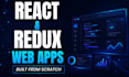 build a custom react and redux web application from scratch
