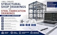create structural shop drawings and steel fabrication drawings