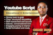 write engaging youtube script video, documentary script, movie script writing
