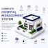 develop a complete hospital and clinic management system