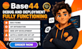 base44 deployment expert base44 bug fixing base44 integration base44 expert