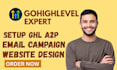 gohighlevel website design, setup ghl domain, create ghl email campaign