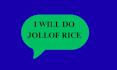 do your jollof rice for bbl yansh