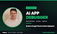 debug fix and finish your ai app