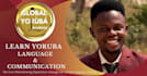 tutor you in yoruba communication, reading, writing